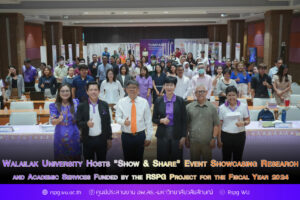 Walailak University Hosts "Show & Share" Event Showcasing Research and Academic Services Funded by the RSPG Project for the Fiscal Year 2024