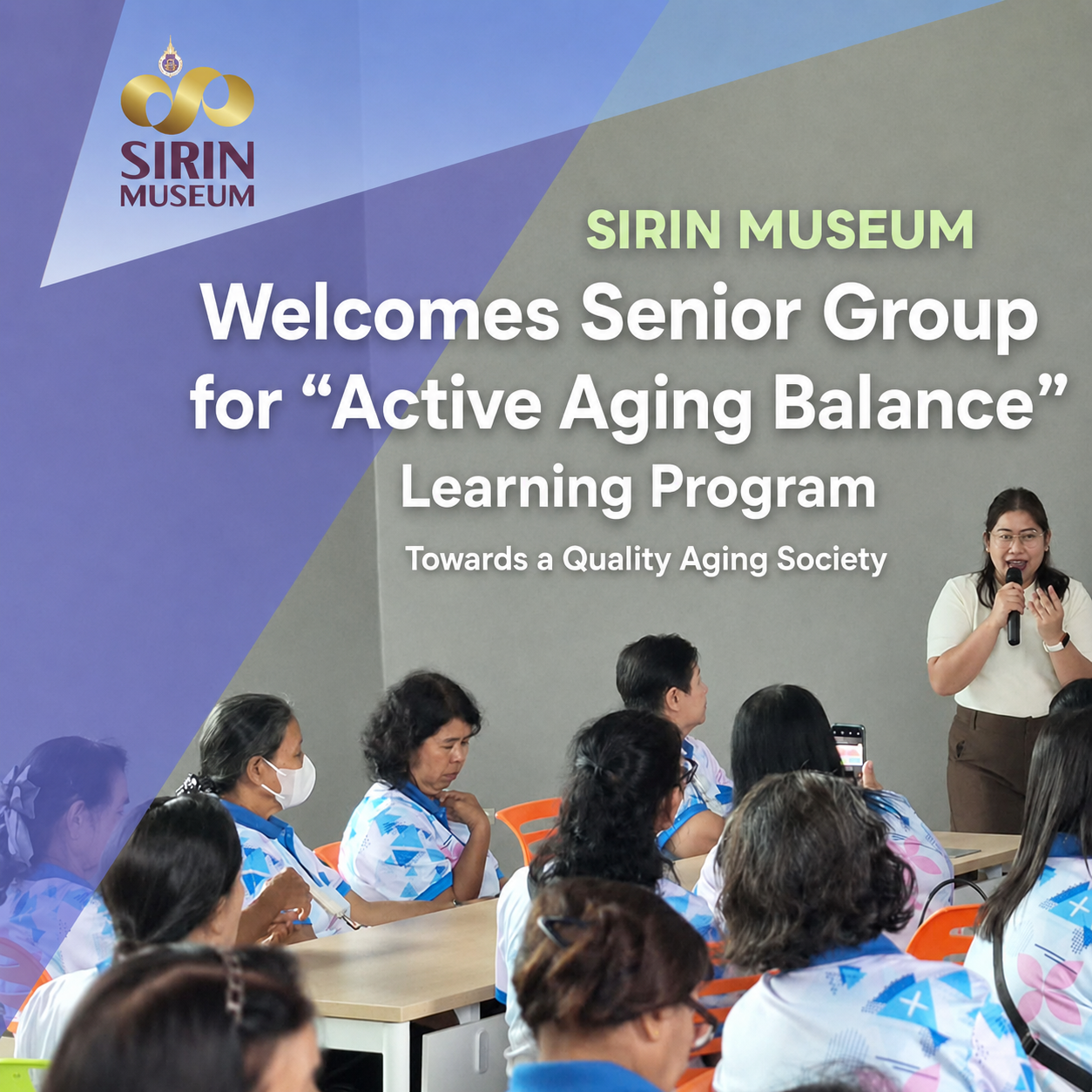 SIRIN MUSEUM Welcomes Senior Group for “Active Aging Balance” Learning Program
